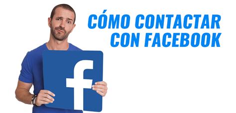 Contactar con facebook por email o con las páginas de ayuda